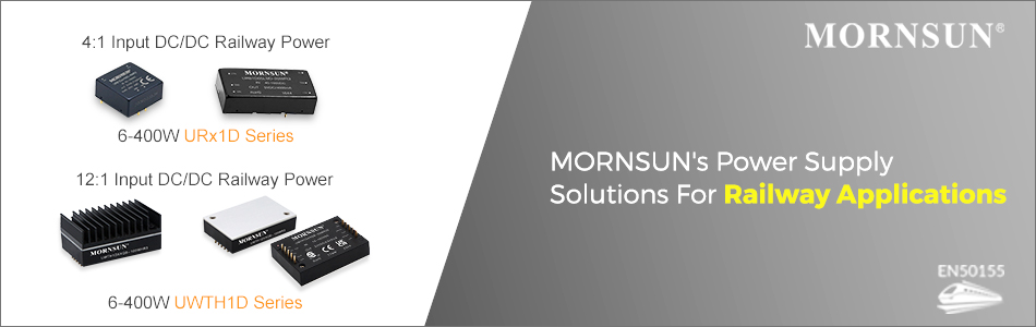 MORNSUN's Power Supply Solutions for Railway Applications