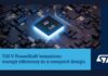 ST new GaN semiconductors improve energy efficiency for high-demand applications from AI servers to robotics semiconductors