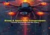 Drone & SpaceTech Entrepreneurs: Turning Technology into the Future Drone & SpaceTech Entrepreneurs